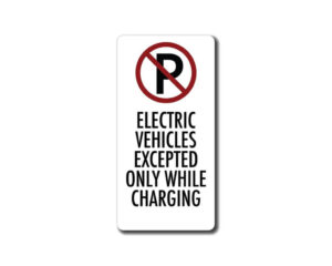 Ev Parking Only While Charging