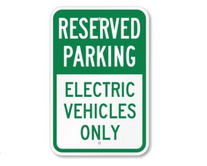 Reserved Parking for Electric Vehicles Only Sign